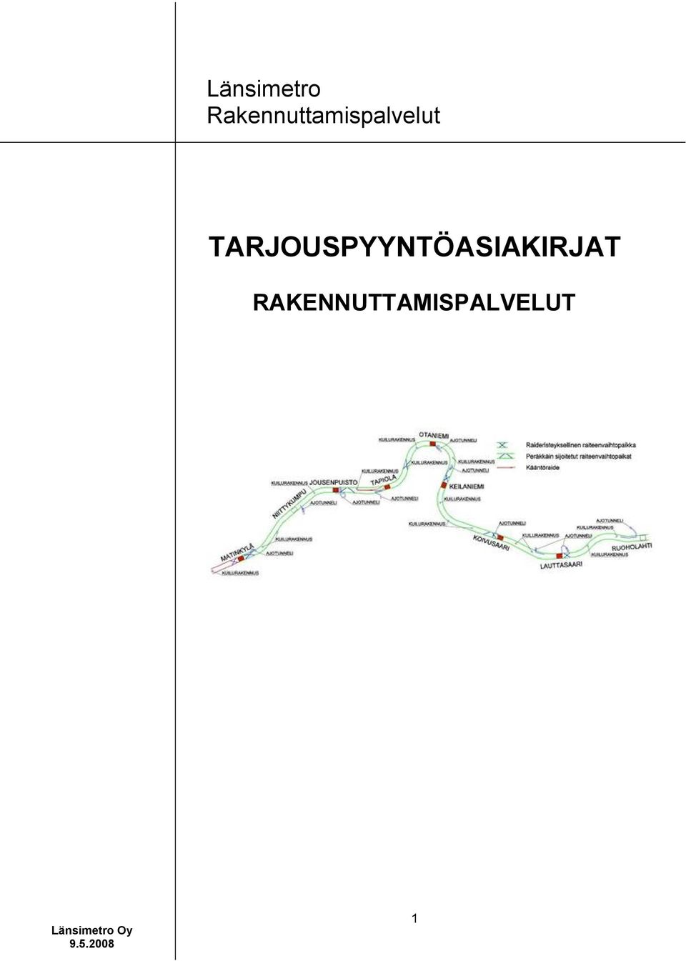 TARJOUSPYYNTÖASIAKIRJAT