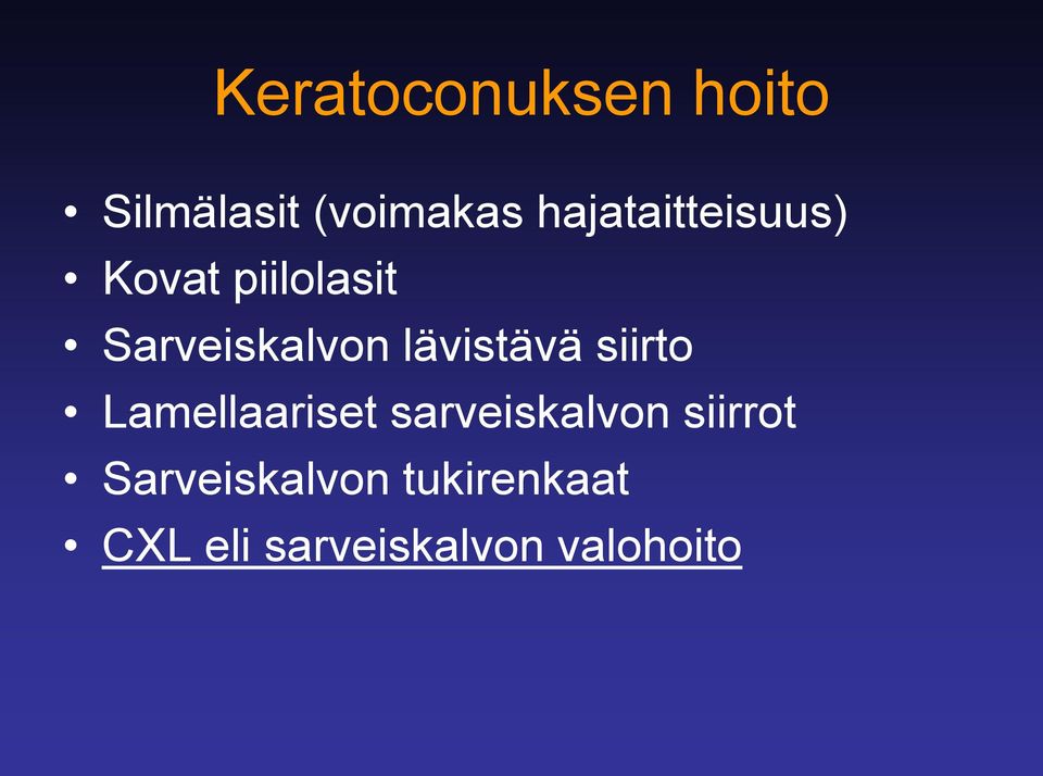 lävistävä siirto Lamellaariset sarveiskalvon