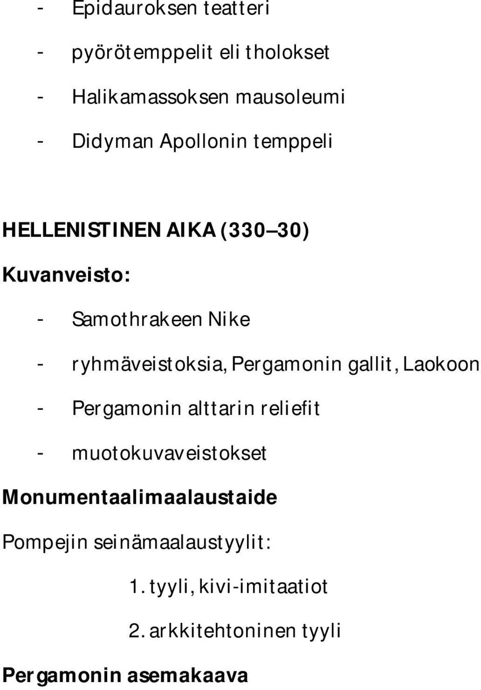 Pergamonin gallit, Laokoon - Pergamonin alttarin reliefit - muotokuvaveistokset