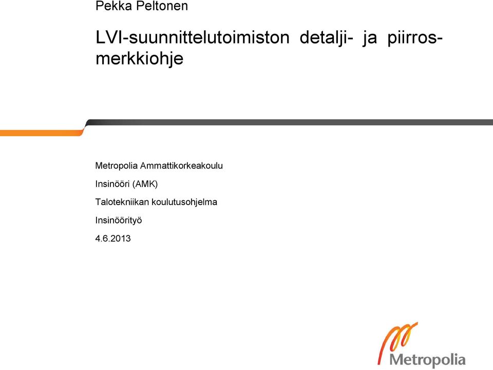 Ammattikorkeakoulu Insinööri (AMK)