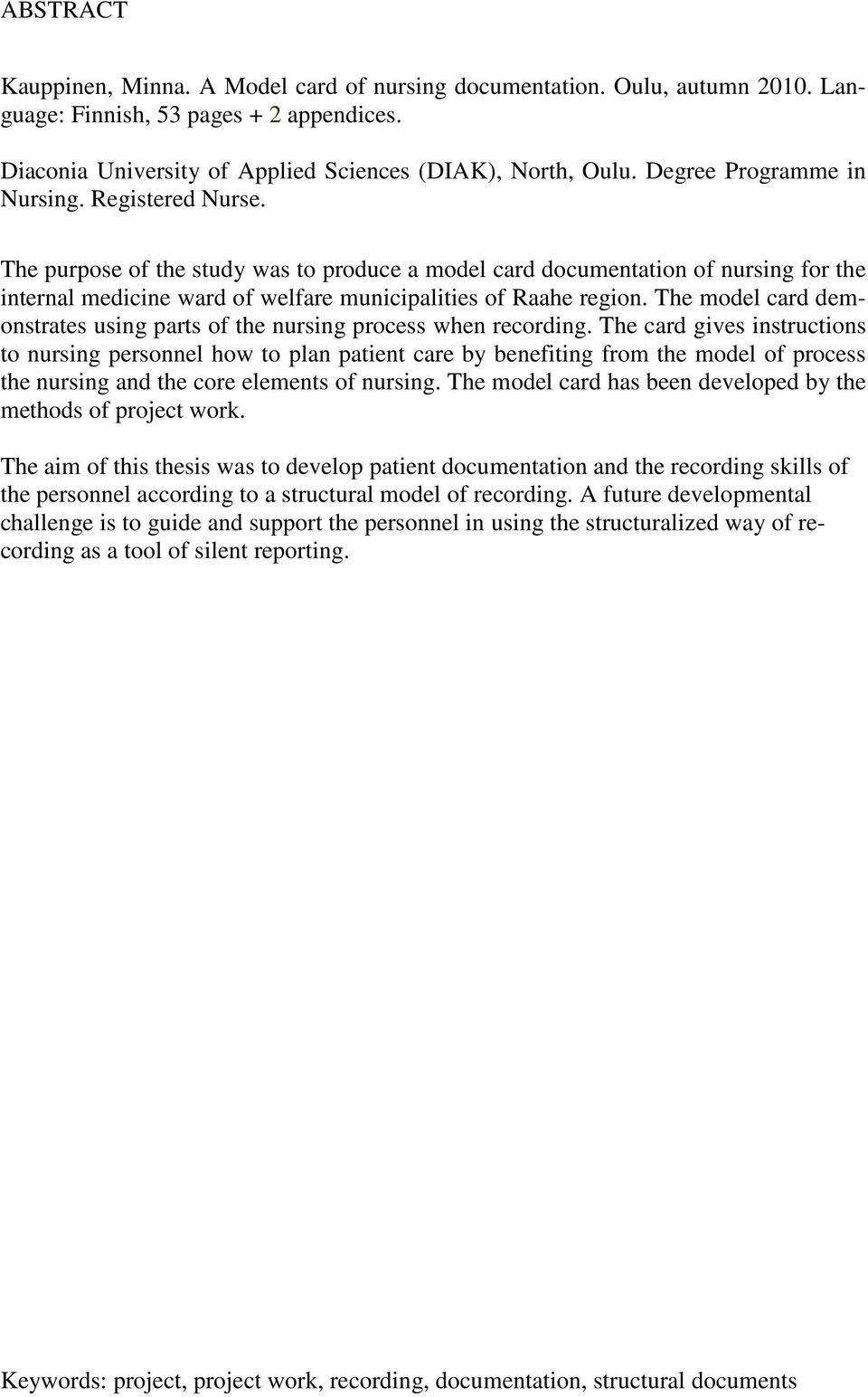 The model card demonstrates using parts of the nursing process when recording.