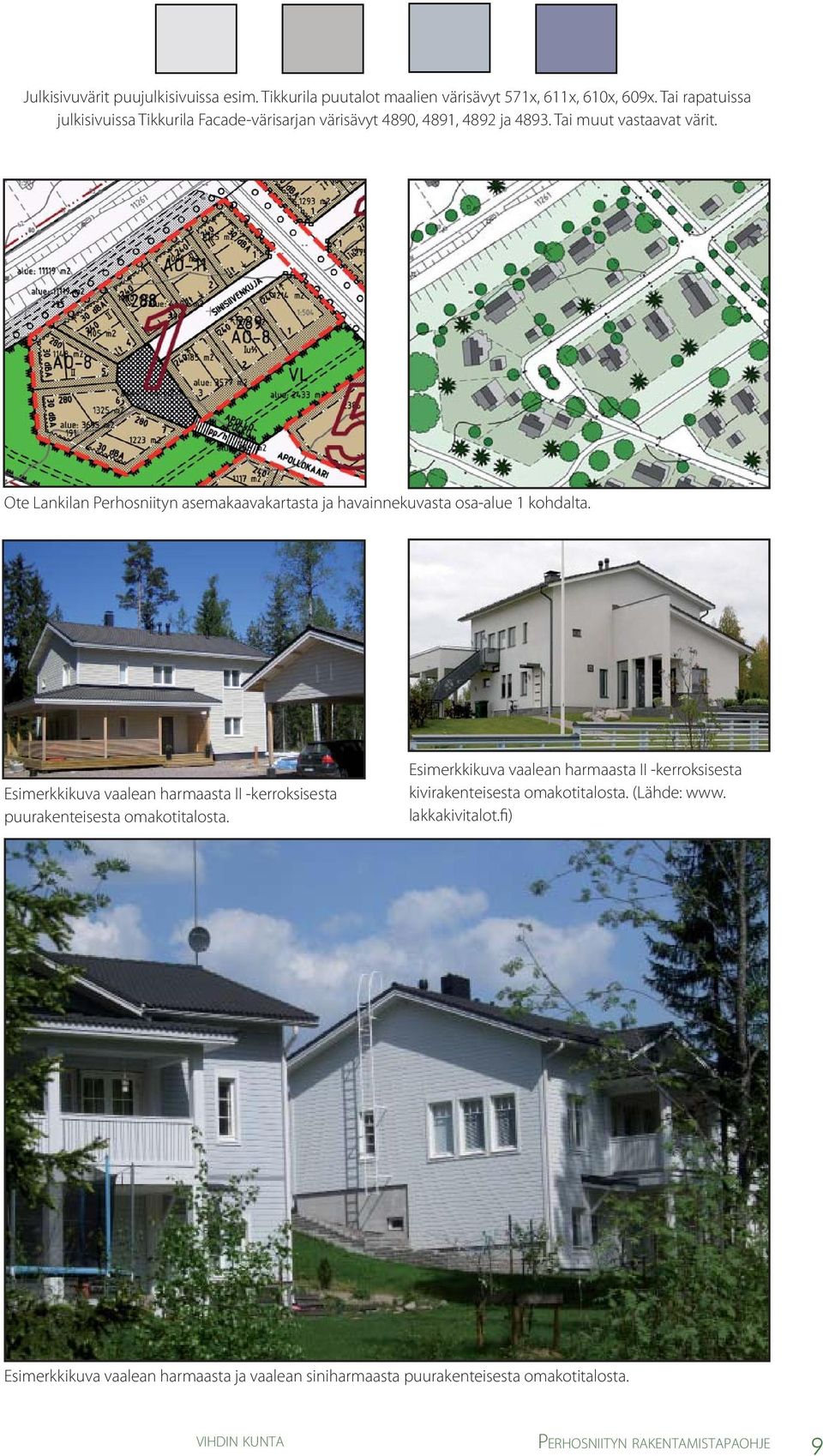 Ote Lankilan Perhosniityn asemakaavakartasta ja havainnekuvasta osa-alue 1 kohdalta.