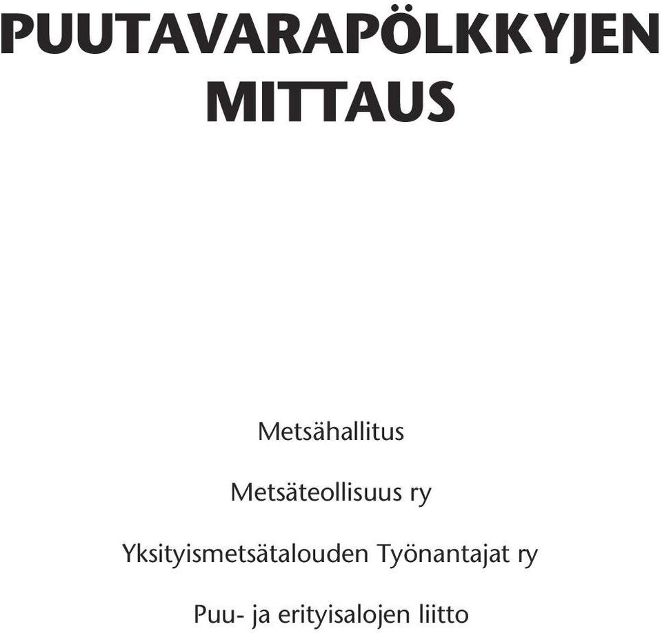 ry Yksityismetsätalouden