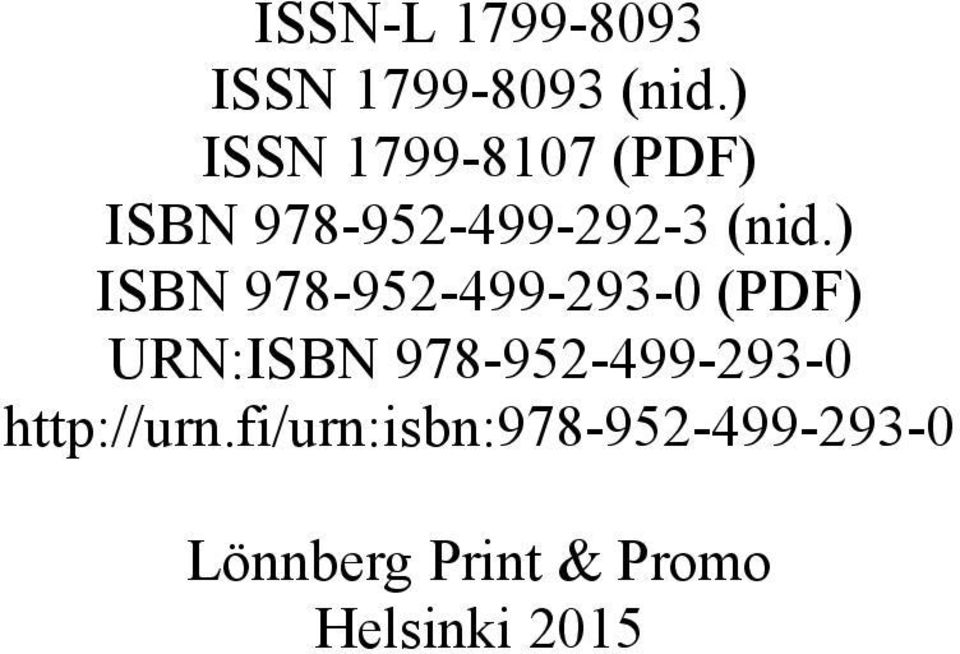 ) ISBN 978-952-499-293-0 (PDF) URN:ISBN