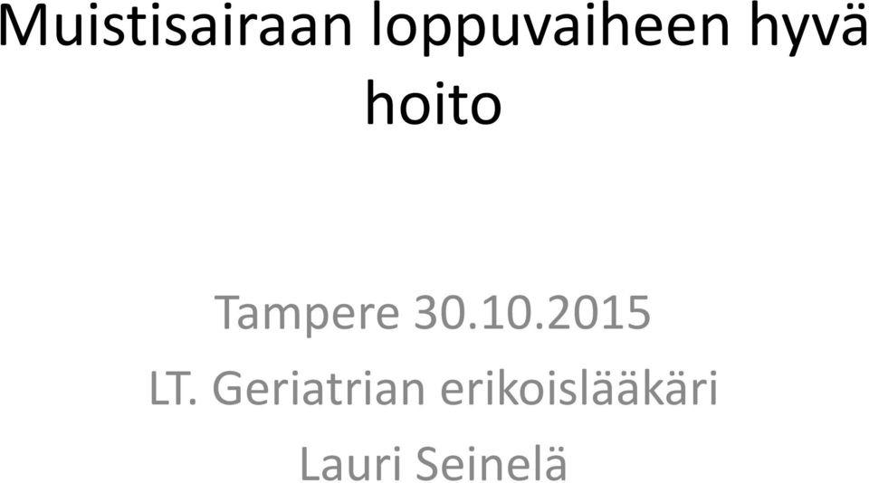 Tampere 30.10.2015 LT.