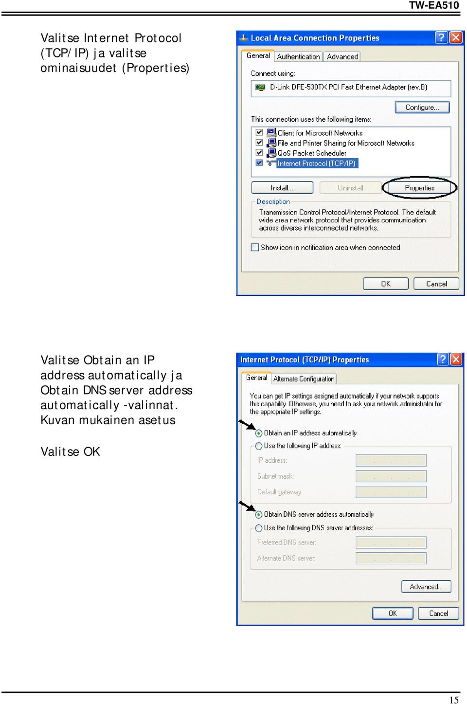 IP address automatically ja Obtain DNS server address