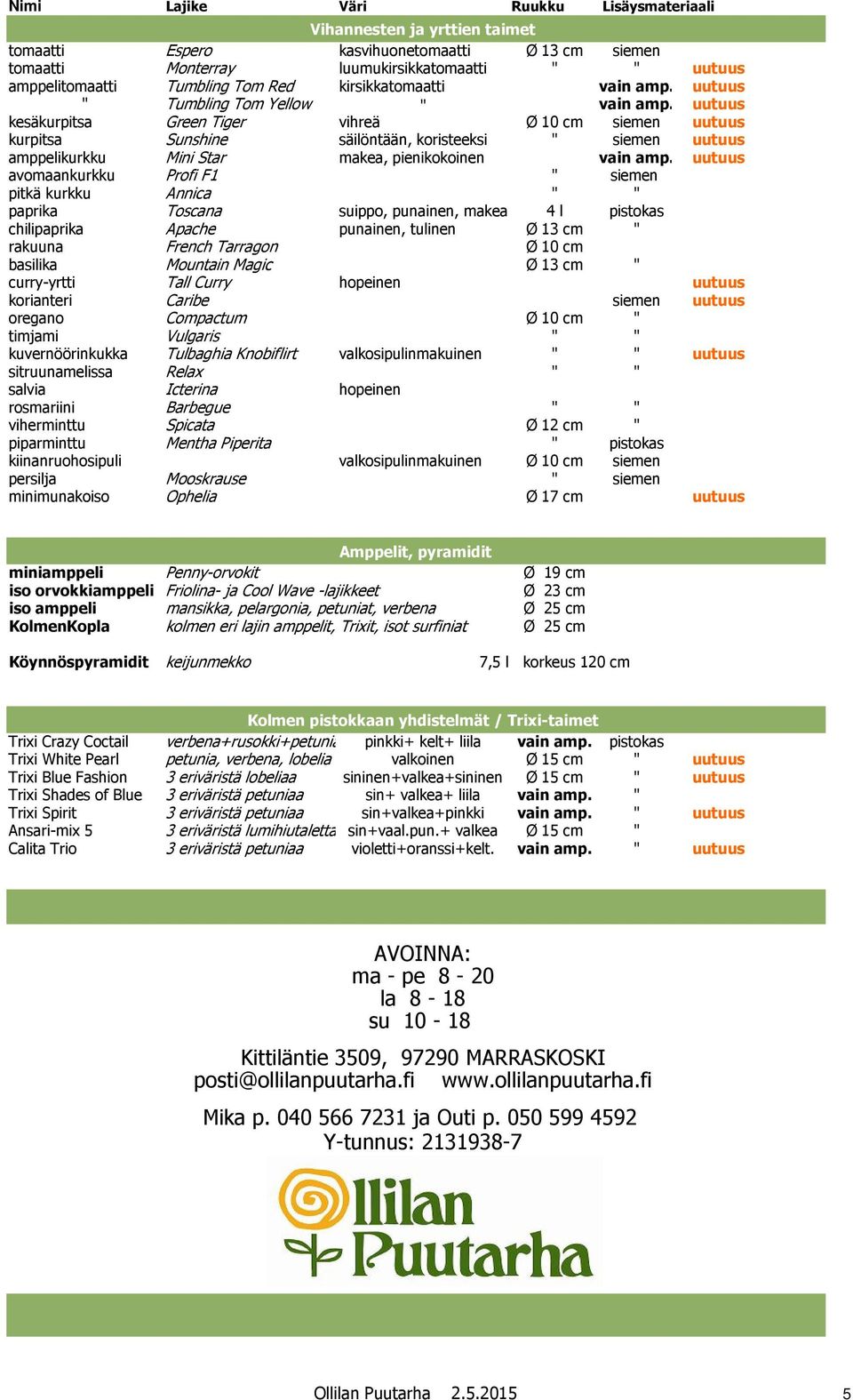 uutuus kesäkurpitsa Green Tiger vihreä Ø 10 cm siemen uutuus kurpitsa Sunshine säilöntään, koristeeksi " siemen uutuus amppelikurkku Mini Star makea, pienikokoinen vain amp.