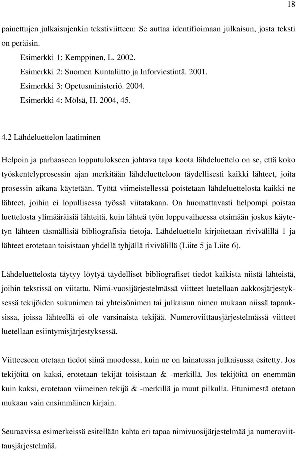 Mölsä, H. 2004, 45