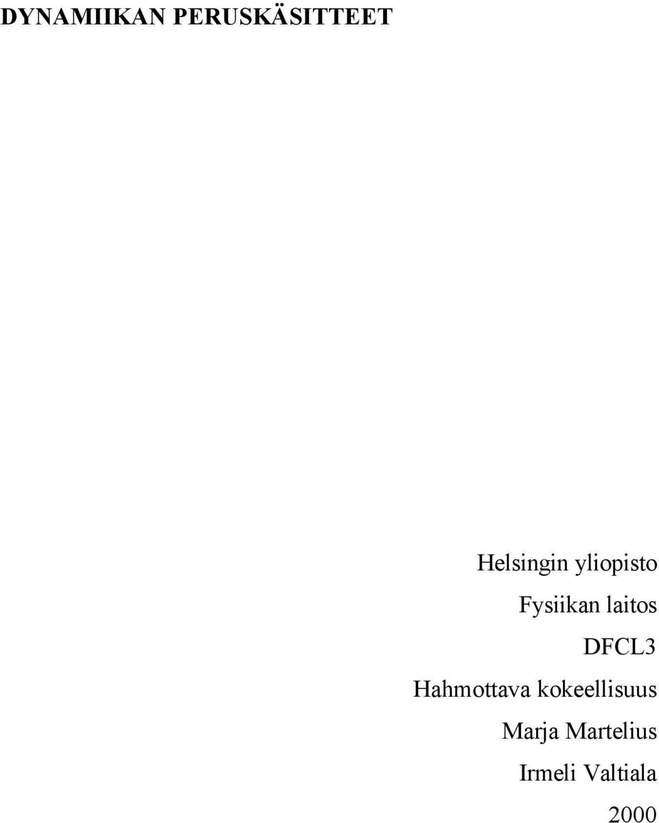 laitos DFCL3 Hahmottava