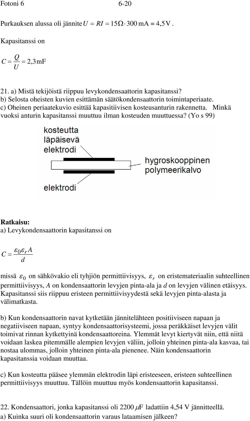 Minkä vuoksi anturin kapasitanssi muuttuu ilman kosteuden muuttuessa?