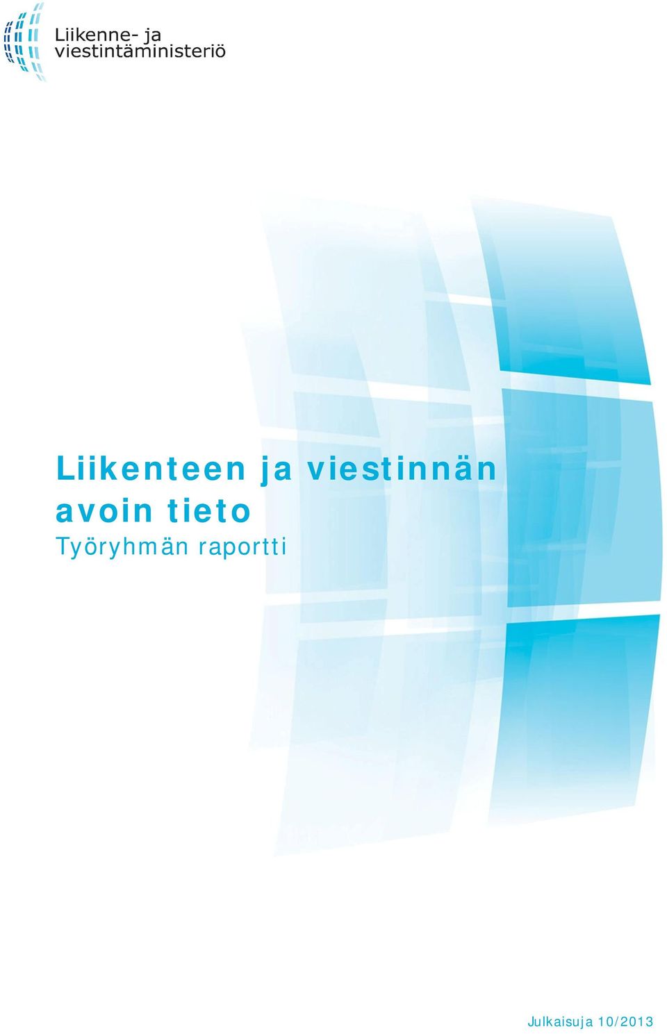 tieto Työryhmän