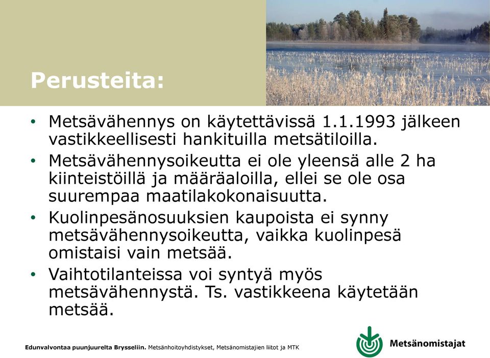 maatilakokonaisuutta.