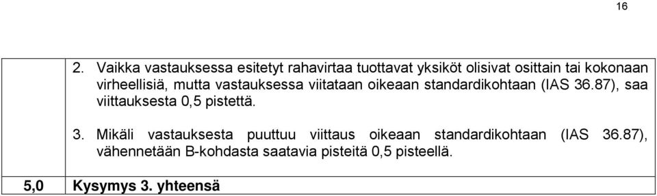 87), saa viittauksesta 0,5 pistettä. 3.