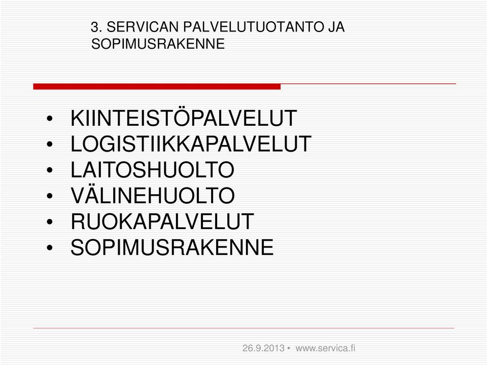 LOGISTIIKKAPALVELUT LAITOSHUOLTO