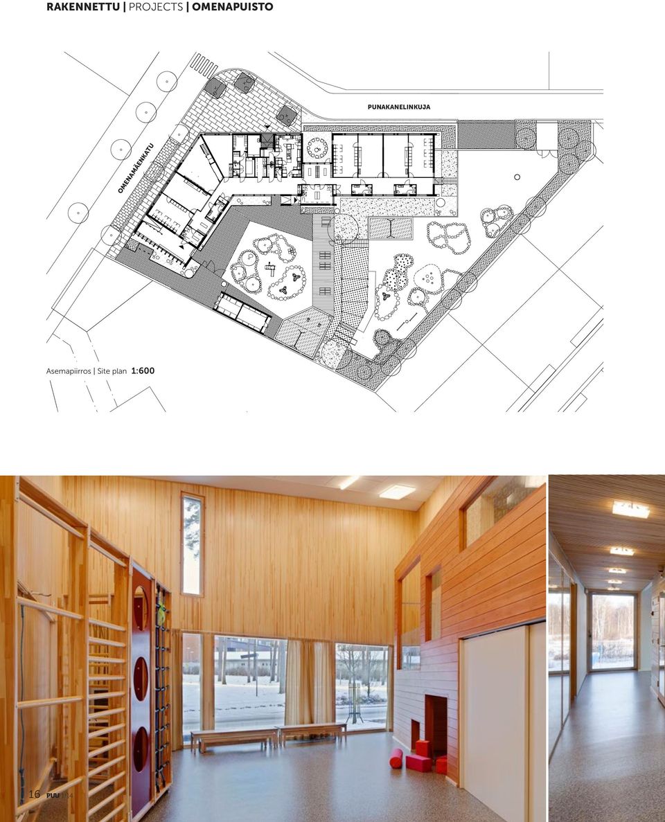 Asemapiirros Site plan 1:600 PÄIVÄKOTI