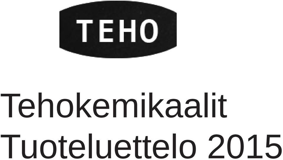 Tehokemikaalit