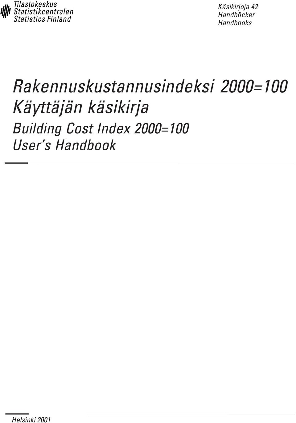 Käyttäjän käsikirja Building Cost