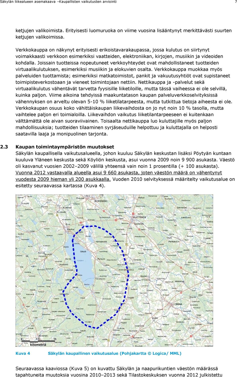 Joissain tuotteissa nopeutuneet verkkoyhteydet ovat mahdollistaneet tuotteiden virtuaalikulutuksen, esimerkiksi musiikin ja elokuvien osalta.