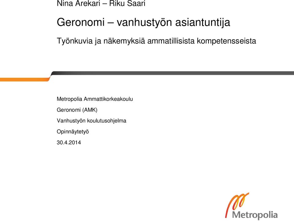 kompetensseista Helsingissä Metropolia