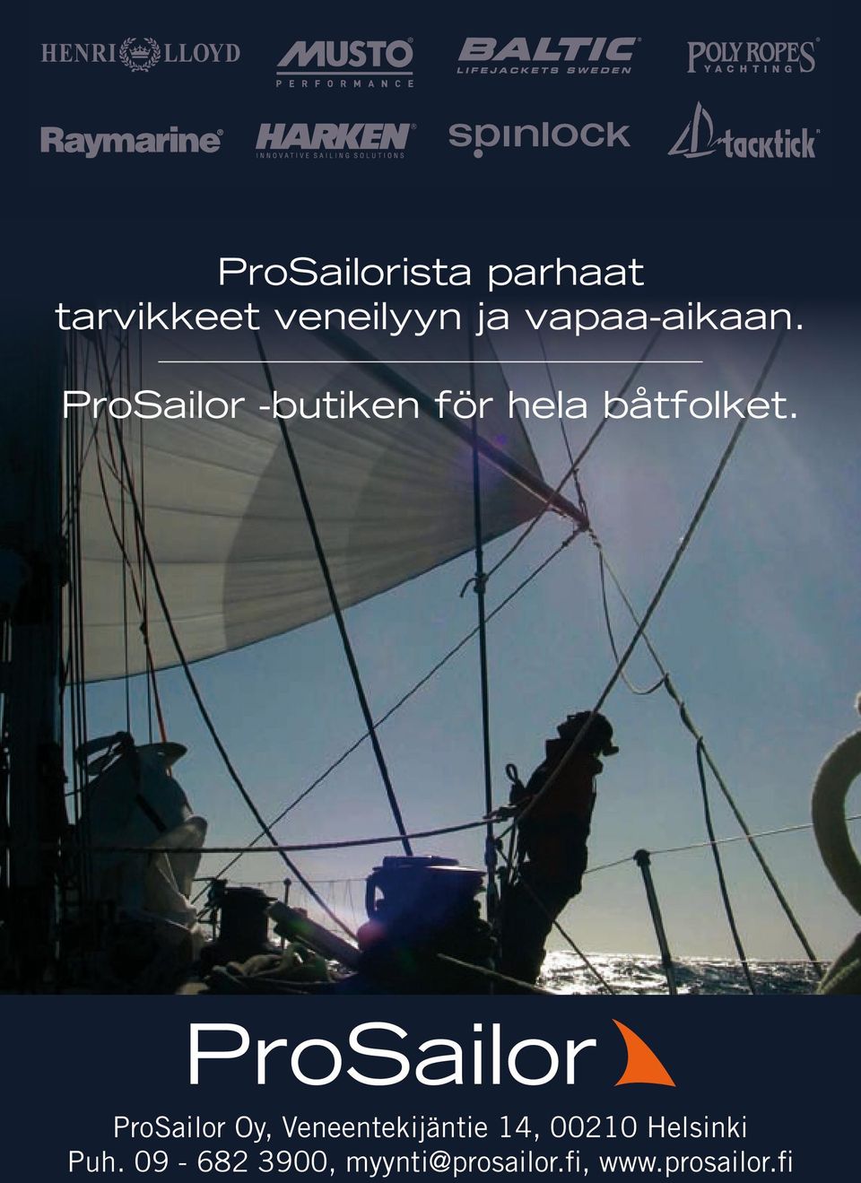 ProSailor Oy, Veneentekijäntie 14, 00210 Helsinki