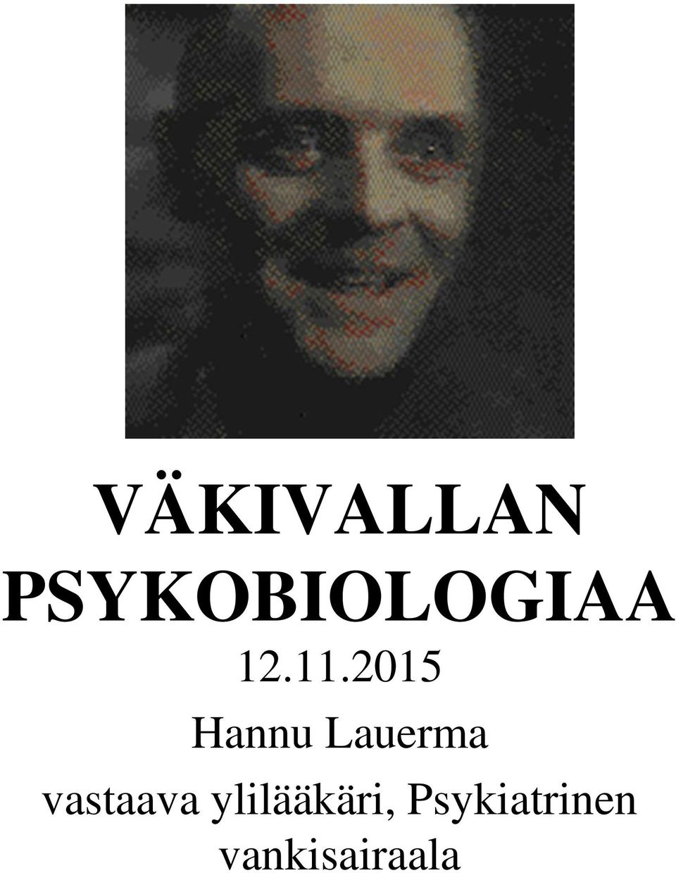 2015 Hannu Lauerma