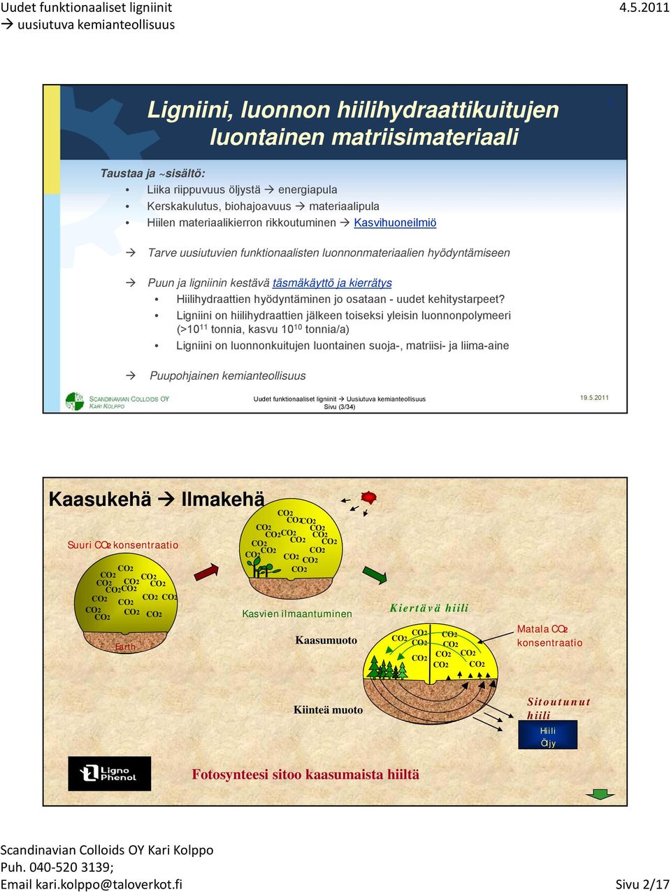 uudet kehitystarpeet?