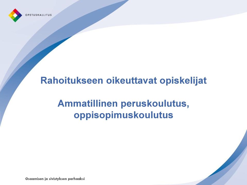 opiskelijat