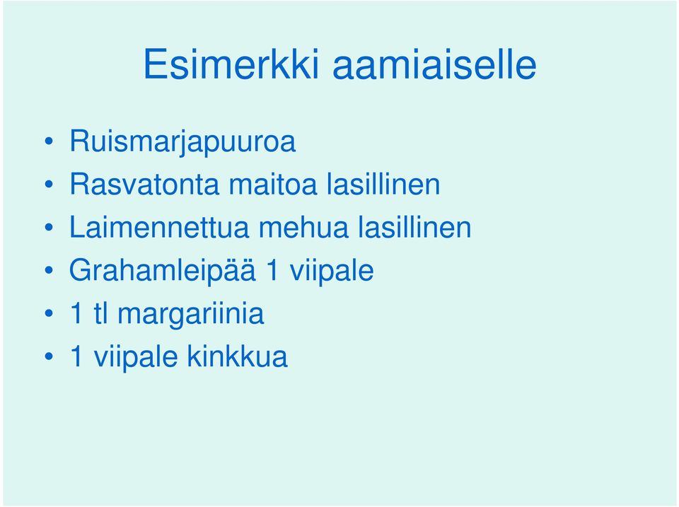 Laimennettua mehua lasillinen