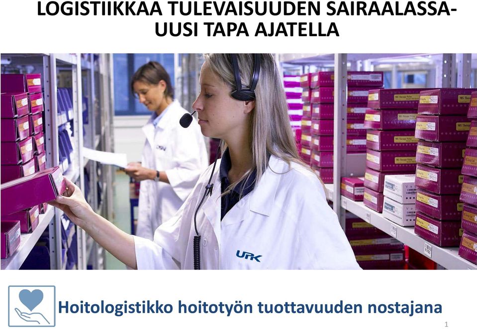 AJATELLA Hoitologistikko