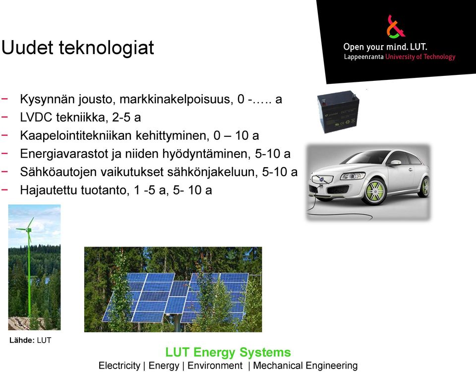 a Energiavarastot ja niiden hyödyntäminen, 5-10 a Sähköautojen
