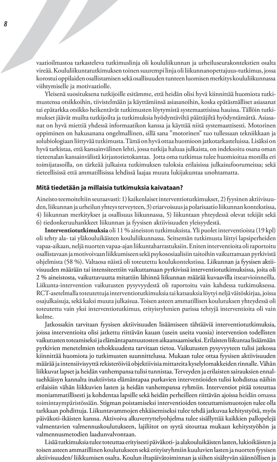 motivaatiolle.