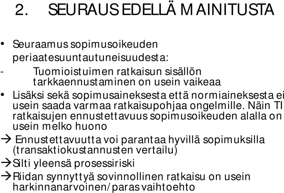 ongelmille.