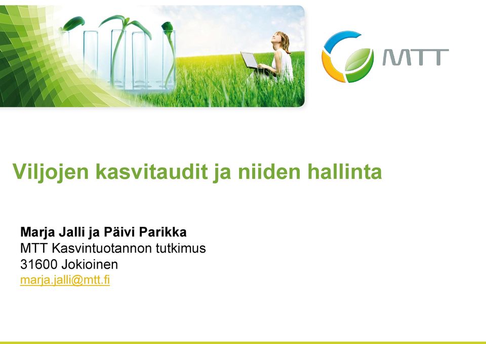 Parikka MTT Kasvintuotannon