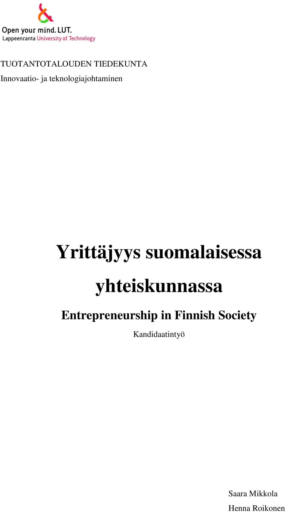 yhteiskunnassa Entrepreneurship in Finnish