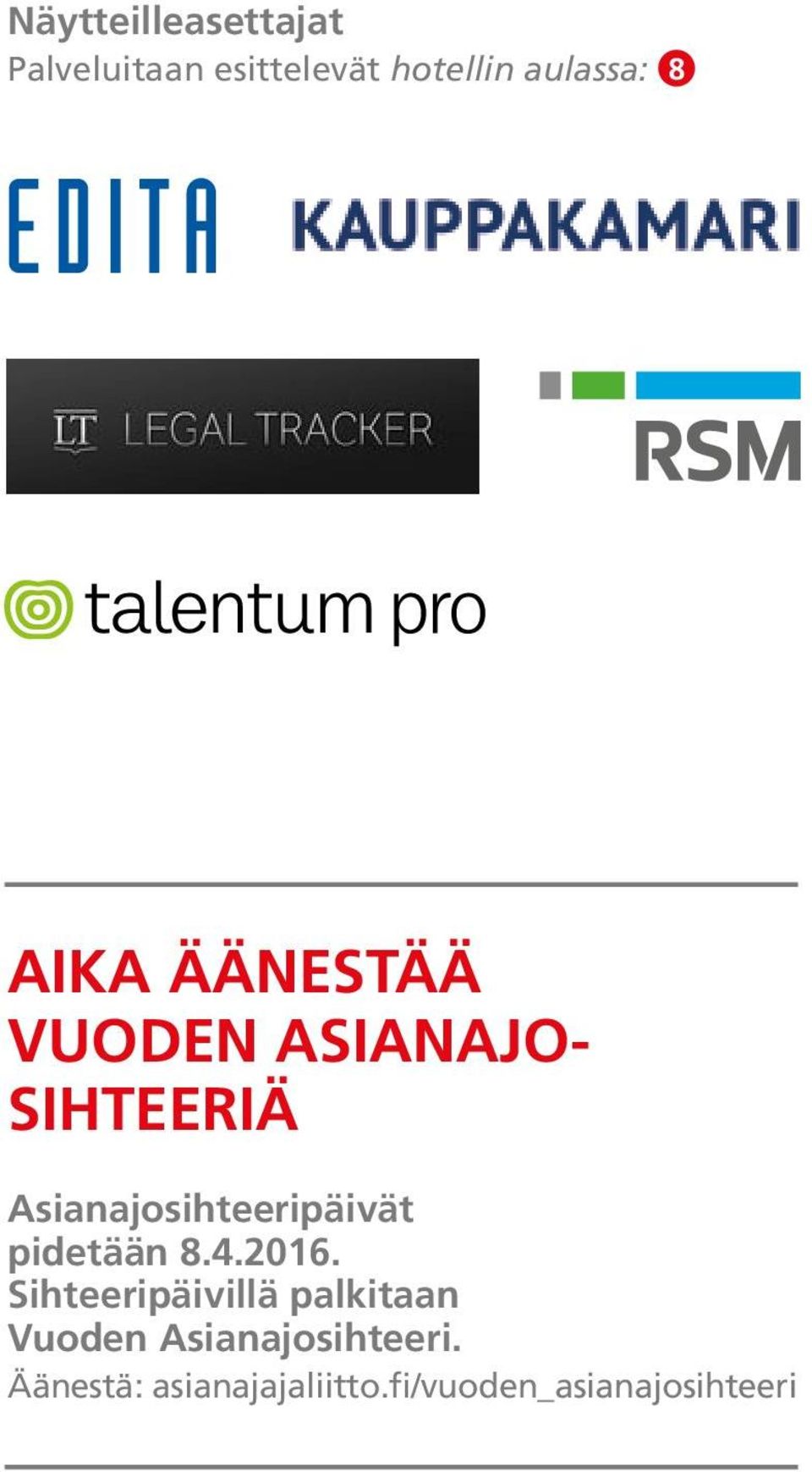 Asianajosihteeripäivät pidetään 8.4.2016.