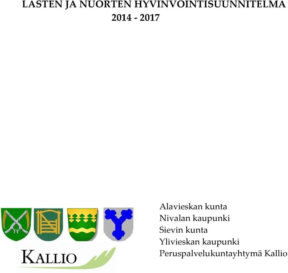 Alavieskan kunta Nivalan kaupunki