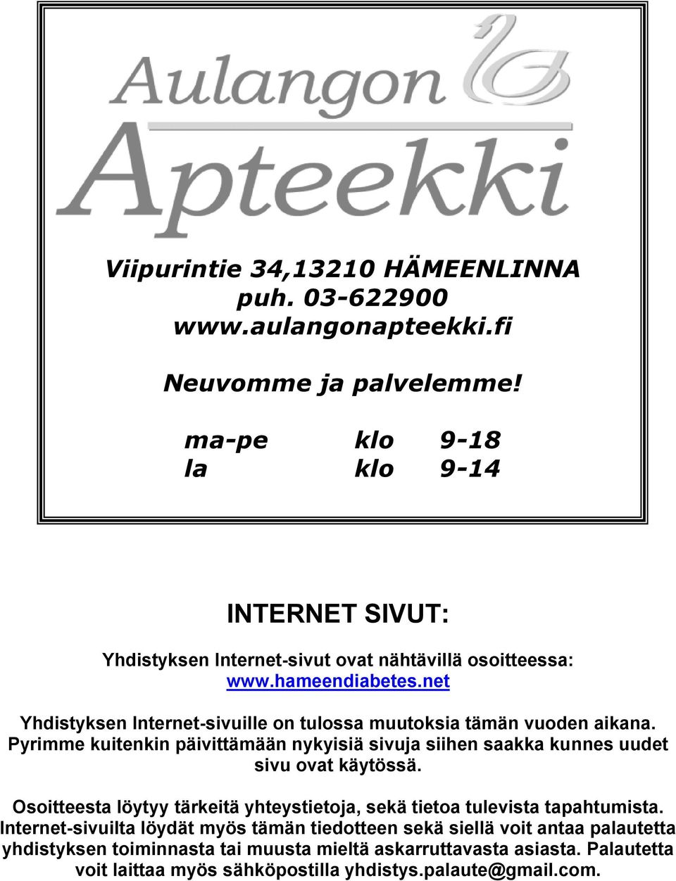 net Yhdistyksen Internet-sivuille on tulossa muutoksia tämän vuoden aikana. Pyrimme kuitenkin päivittämään nykyisiä sivuja siihen saakka kunnes uudet sivu ovat käytössä.