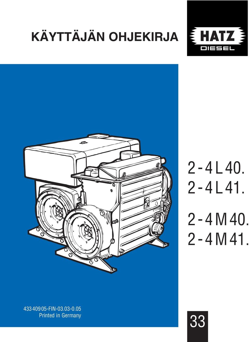 2-4M4. 433 409 05-FIN-03.