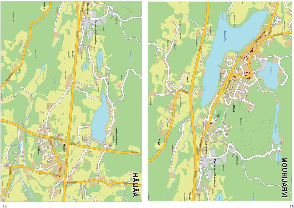 Mustianoja anjoentie Tuisku Rinnetie Töl l i Jokirinne rventie uja u a Ka Aholantie Kaari- Oikotie ri polku tie ja i ku Liperinkuja mmintie ala Uotsola 0 Uusisuo Tiputanh ntie Kauriintie a kal