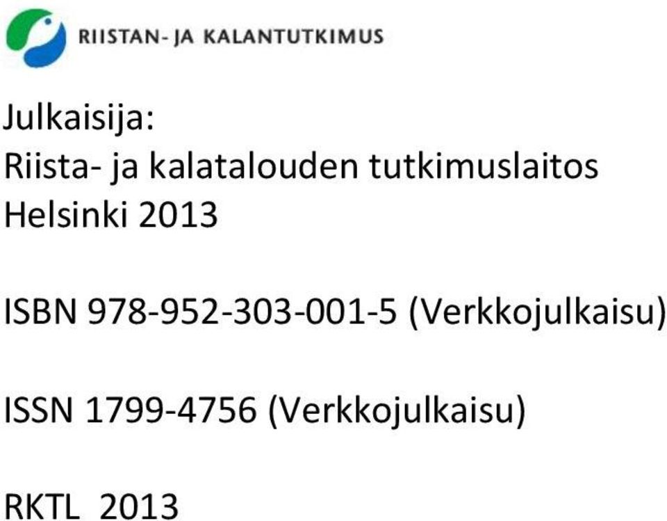 978-952-303-001-5 (Verkkojulkaisu)