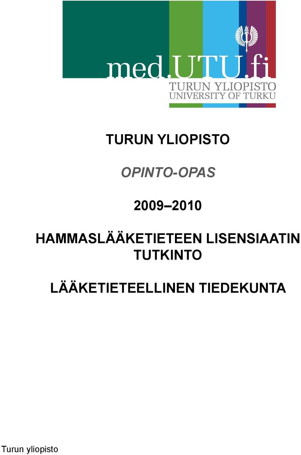 LISENSIAATIN TUTKINTO