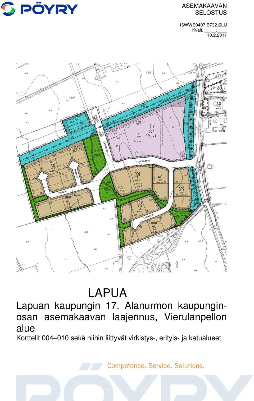 Alanurmon kaupunginosan asemakaavan laajennus, Vierulanpellon