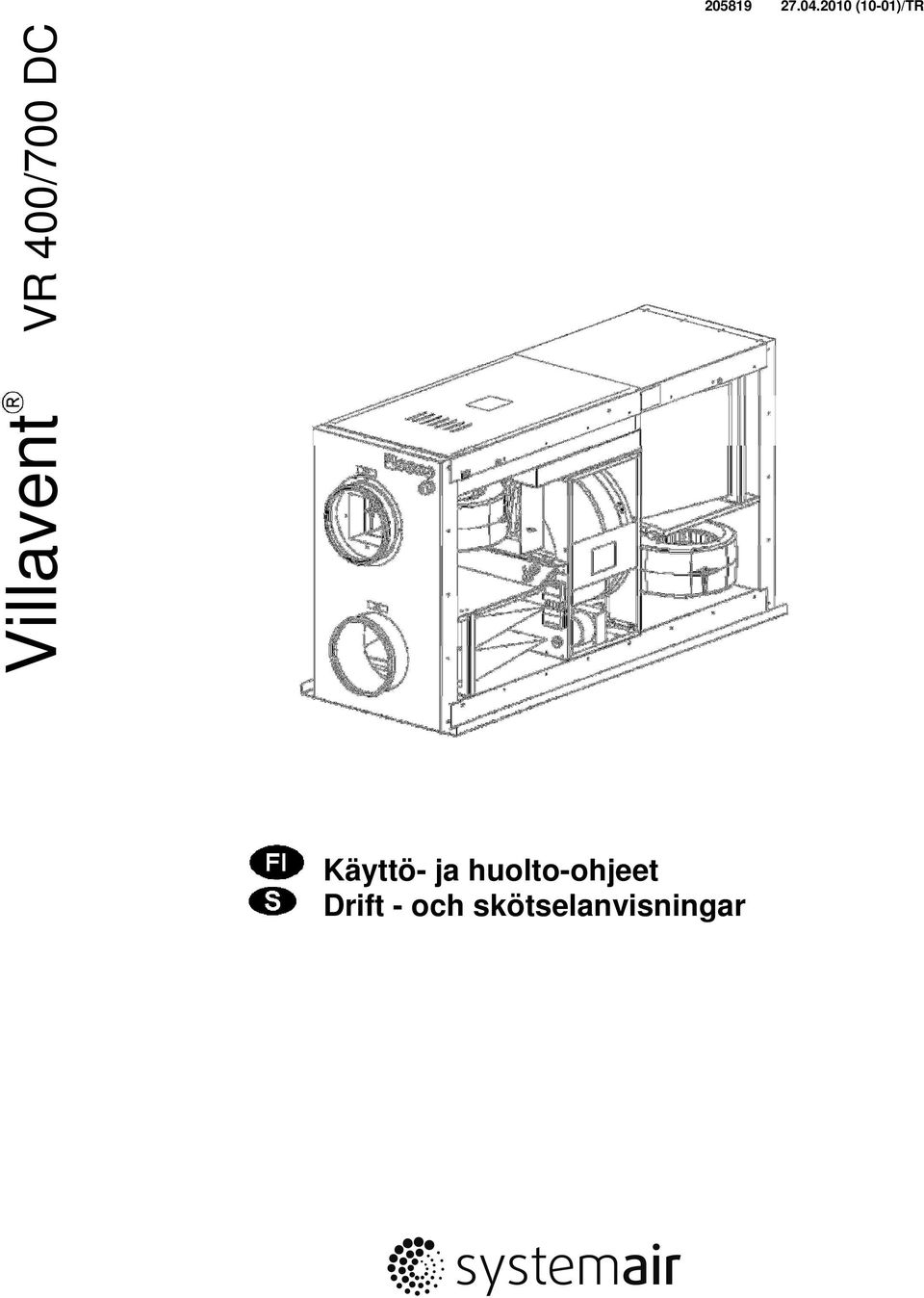 VR 400/700 DC Käyttö- ja