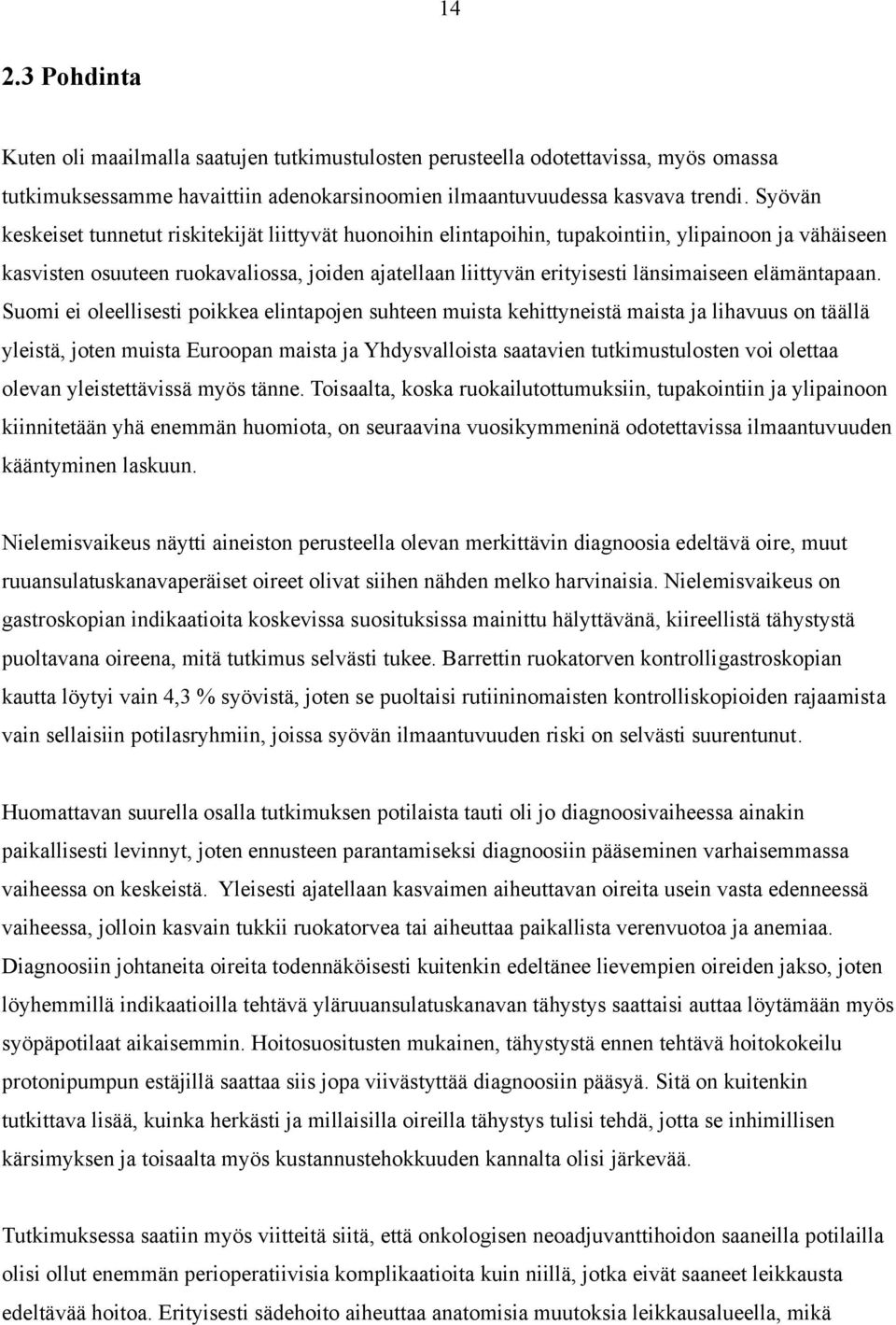 elämäntapaan.