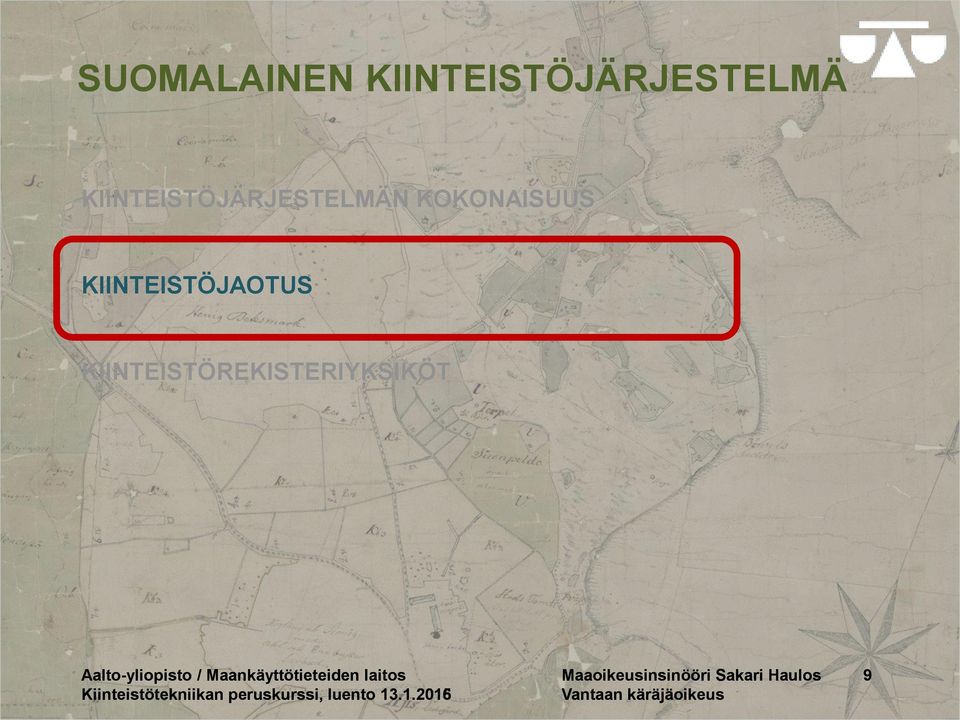 KIINTEISTÖJAOTUS KIINTEISTÖREKISTERIYKSIKÖT
