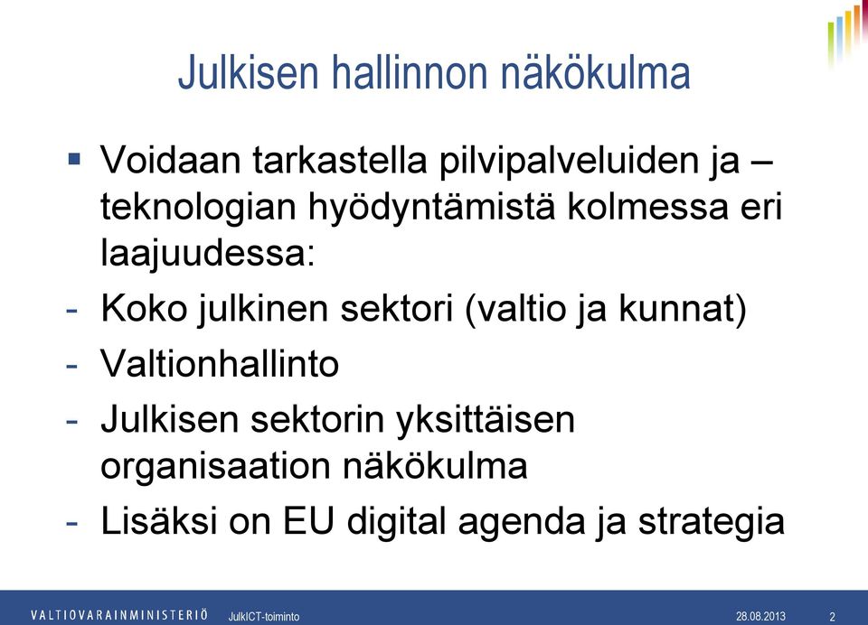 sektori (valtio ja kunnat) - Valtionhallinto - Julkisen sektorin