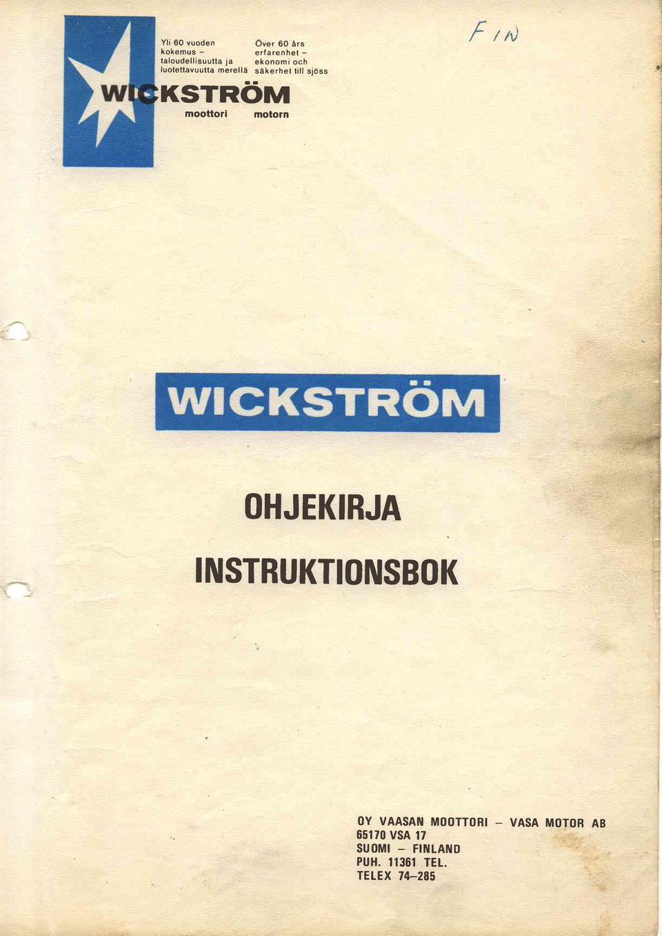 moottori motorn f rrn OHJEKIBJA INSTRUKTIONSBOK OY VAASAI'I MOOTTORI