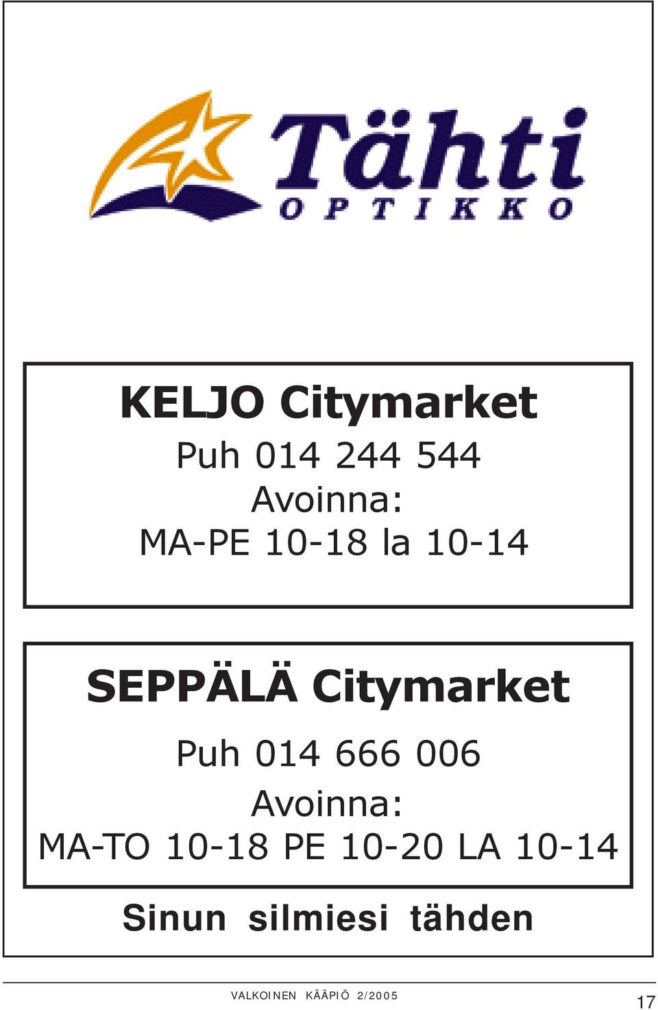 Citymarket Puh 014 666 006 Avoinna: