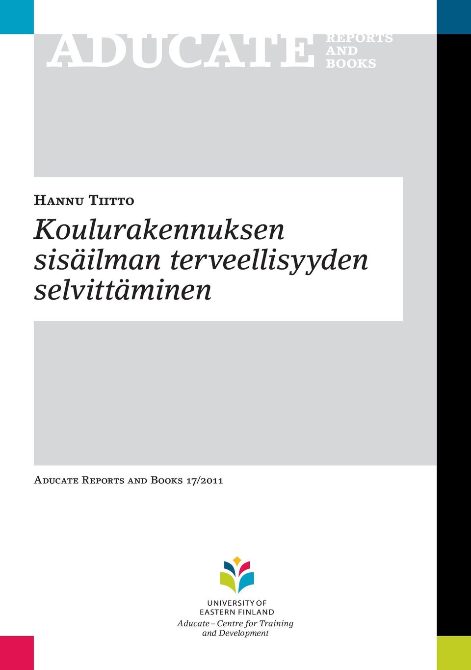 selvittäminen Aducate Reports and