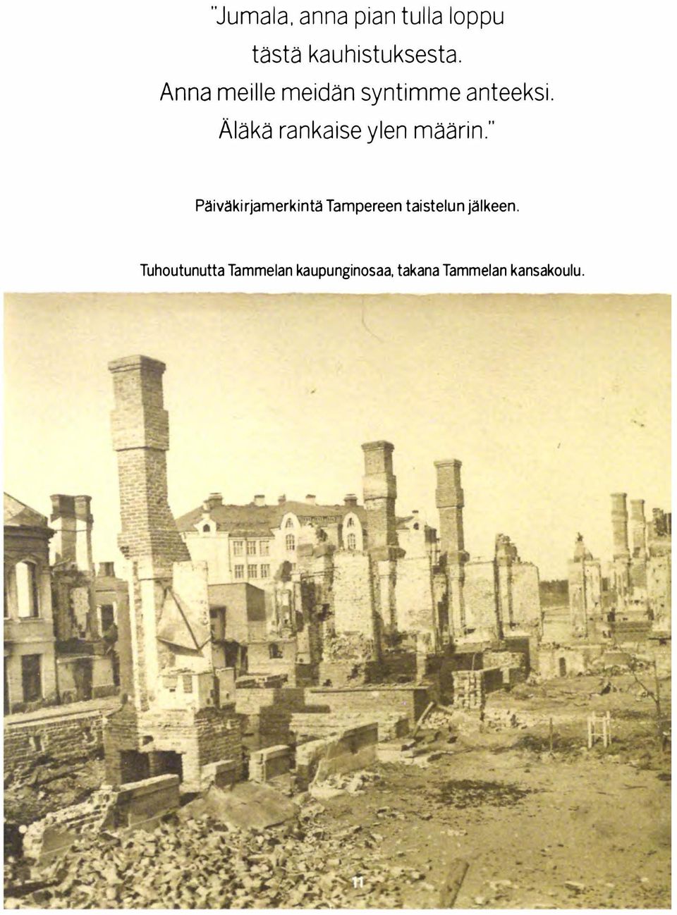 Äläkä rankaise ylen määrin.